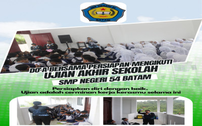 Doa Bersama Kelas IX SMP Negeri 54 Batam Menyambut Ujian Akhir Sekolah