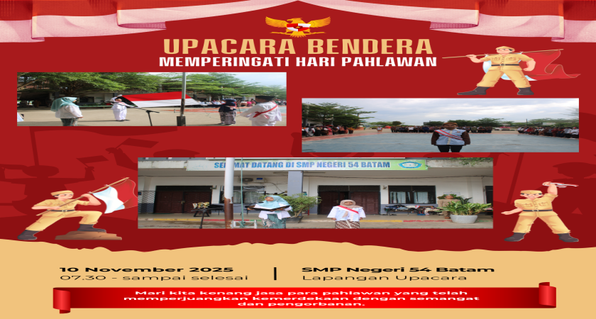 Upacara Peringatan Hari Pahlawan 10 November di SMP Negeri 54 Batam