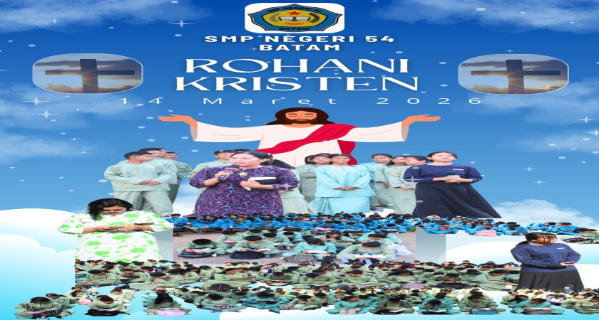 Ibadah Rohani Kristen: Menumbuhkan Iman dan Kebersamaan di SMP Negeri 54 Batam