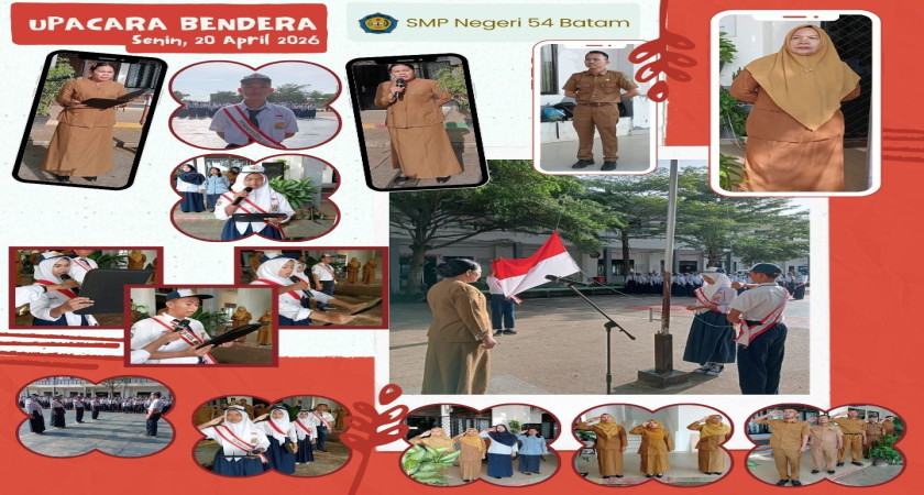 Upacara Bendera SMP Negeri 54 Batam Senin, 20 April 2026