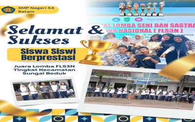 Prestasi Gemilang SMP Negeri 54 Batam pada FLS3N Tingkat Kecamatan Sungai Beduk